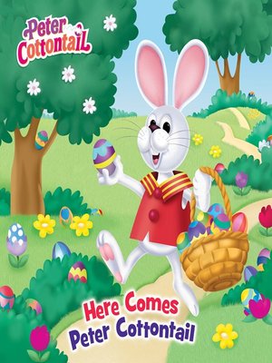 cover image of Here Comes Peter Cottontail Pictureback
